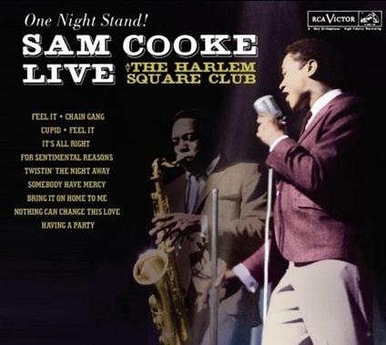 One Night Stand-Sam Cooke Live At The Harlem Squar - CD Audio di Sam Cooke