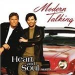 Heart and Soul. The Best of - CD Audio di Modern Talking