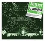 Setlist. The Very Best of Alabama Live