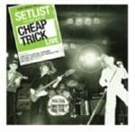 Setlist. The Very Best of Cheap Trick Live