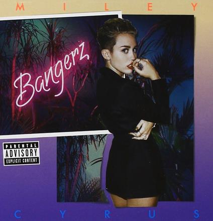 Bangerz - CD Audio di Miley Cyrus
