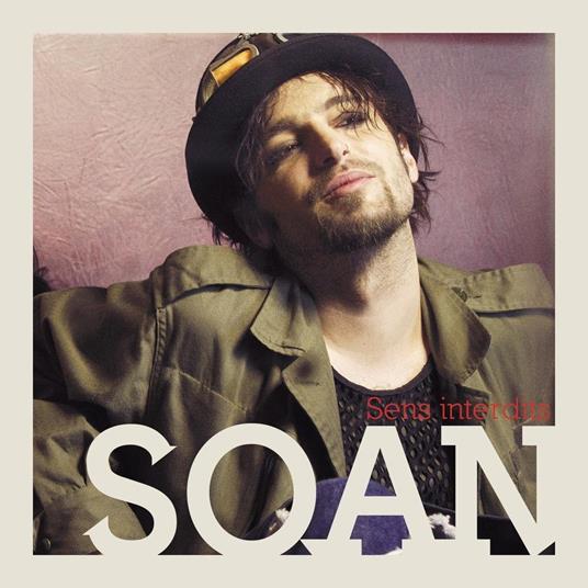 Sens Interdits - CD Audio di Soan