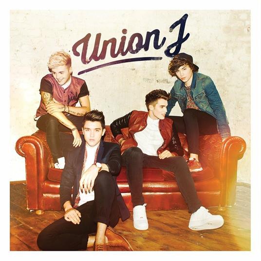 Union J - CD Audio di Union J