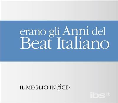 Gli anni Beat italiani. Il meglio in 3 CD - CD Audio