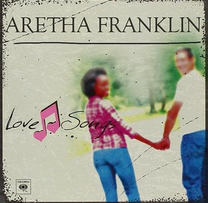 Love Songs - CD Audio di Aretha Franklin