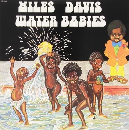 Water Babies - Vinile LP di Miles Davis