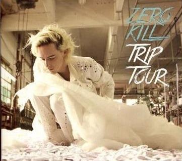 Trip Tour - CD Audio di Zero Kill