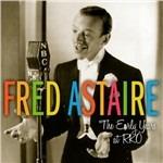 The Early Years at RKO - CD Audio di Fred Astaire