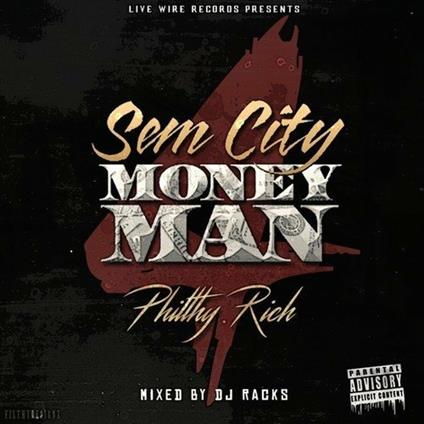 Sem City Money (Digipack) - CD Audio di Philthy Rich
