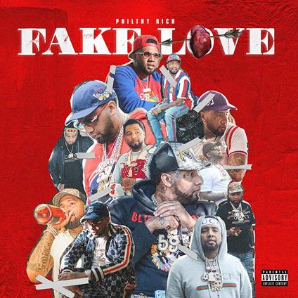 Fake Love - CD Audio di Philthy Rich
