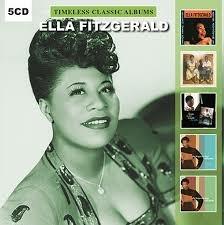 Timeless Classic Albums - CD Audio di Ella Fitzgerald