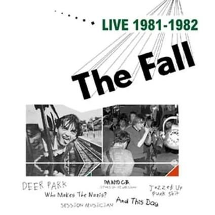 Live 1981-1982 - Vinile LP di Fall