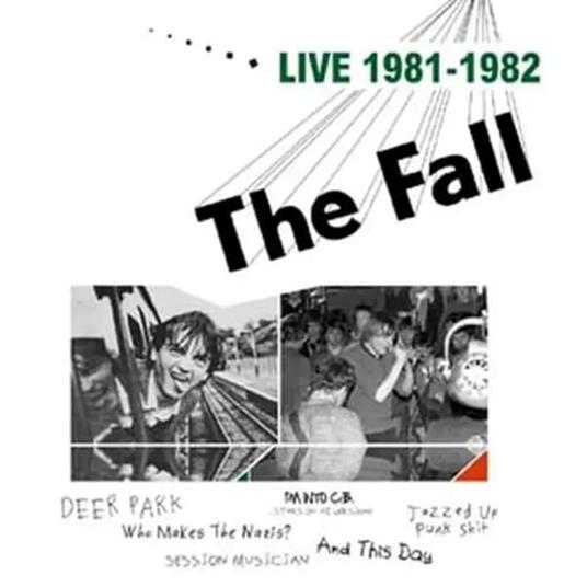 Live 1981-1982 - Vinile LP di Fall