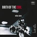 Birth of the Cool (White Vinyl)