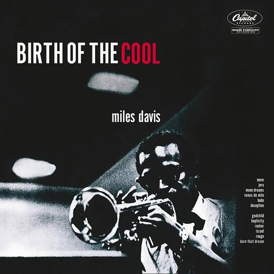 Birth of the Cool (White Vinyl) - Vinile LP di Miles Davis