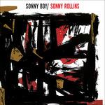 Sonny Boy - Vinile LP di Sonny Rollins