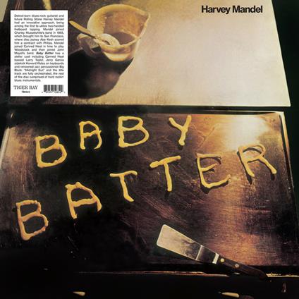Baby Batter - Vinile LP di Harvey Mandel
