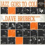 Jazz Goes to College - Vinile LP di Dave Brubeck