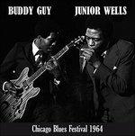 Chicago Blues Festival - Vinile LP di Buddy Guy,Junior Wells