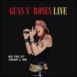 Live in New York City, February 2 1988 - Vinile LP di Guns N' Roses