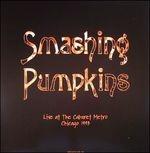 Live at the Cabaret - Vinile LP di Smashing Pumpkins