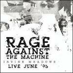 Live in Irvine Meadows Live June 1995 - Vinile LP di Rage Against the Machine