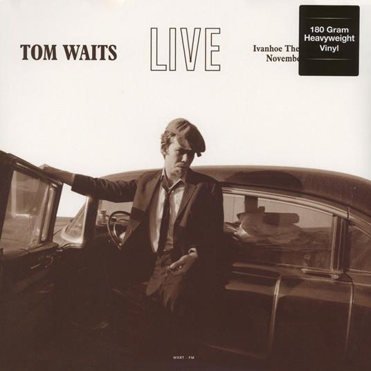 Live at the Ivanhoe Theatre Chicago - Vinile LP di Tom Waits