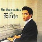 His Hand in Mine - Vinile LP di Elvis Presley