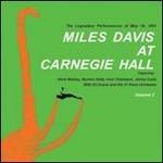 At the Carnegie Hall vol.1 - Vinile LP di Miles Davis