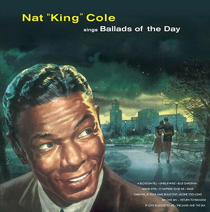 Sings Ballads of the Day - Vinile LP di Nat King Cole