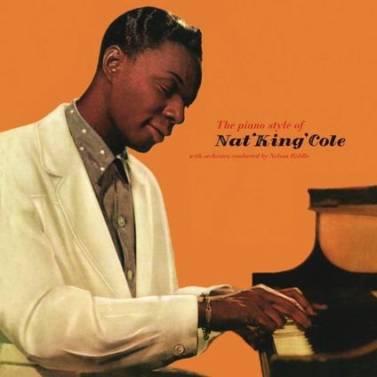 Piano Style - Vinile LP di Nat King Cole