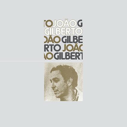 Joao Gilberto (Limited Edition) - Vinile LP di Joao Gilberto