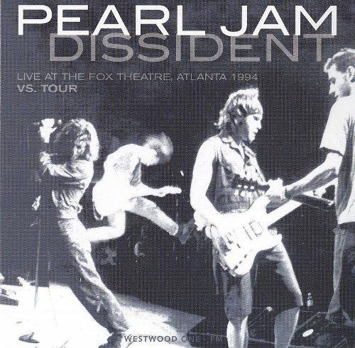 Dissident. Live at Thefox Theatre, Atlanta - CD Audio di Pearl Jam
