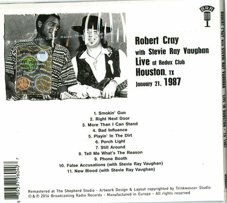 Live at Redux Club Houston Texas 21-1-1987 - CD Audio di Stevie Ray Vaughan,Robert Cray - 2