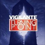 Turning Point - CD Audio di Vigilante