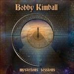 Mysterious Sessions - CD Audio di Bobby Kimball