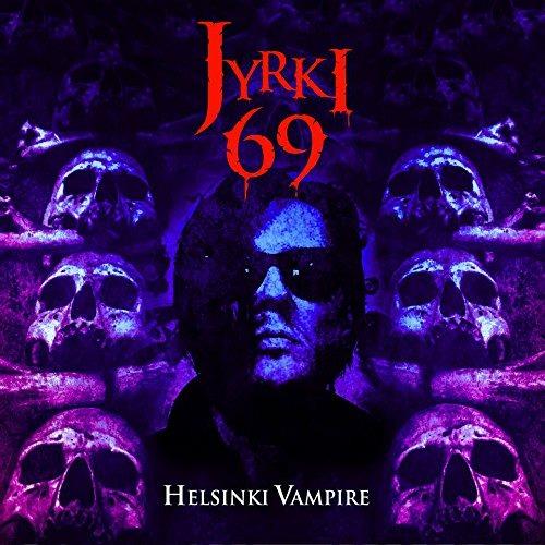 Helsinki Vampire - Vinile LP di Jyrki 69