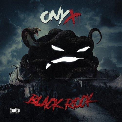 Black Rock - CD Audio di Onyx