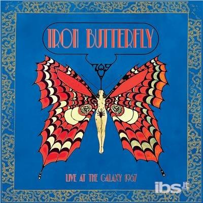 Live at the Galaxy 1967 - Vinile LP di Iron Butterfly