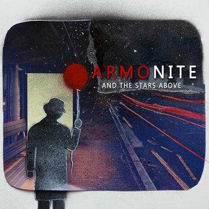 And the Stars Above - CD Audio di Armonite
