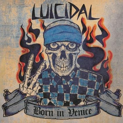 Born In Venice - CD Audio di Luicidal