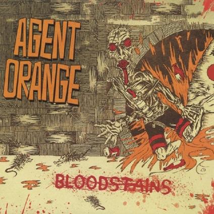 Bloodstains - Vinile LP di Agent Orange