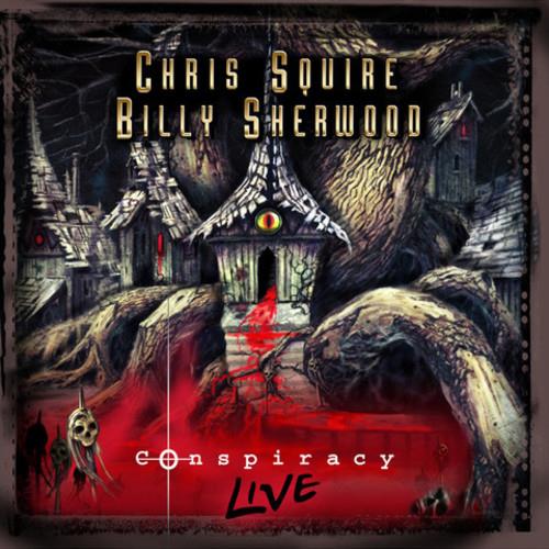 Conspiracy Live - CD Audio di Chris Squire,Billy Sherwood