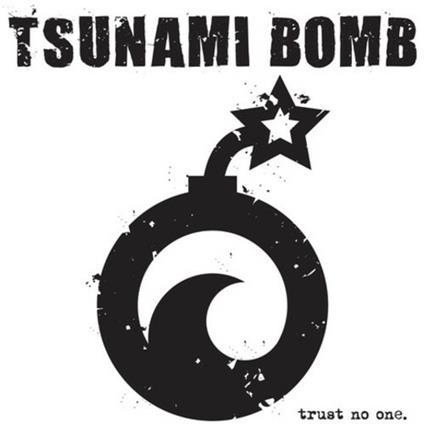 Trust No One - Vinile LP di Tsunami Bomb
