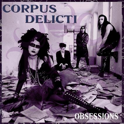 Obsessions - Vinile LP di Corpus Delicti