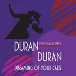 Dreaming of Your Cars. 1979 Demos part 2