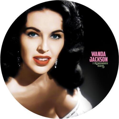 I Remember Elvis - A Gorgeous Picture Disc Vinyl - Vinile LP di Wanda Jackson