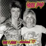 Iggy & Ziggy. Cleveland '77