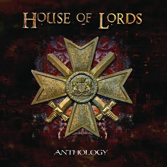 Anthology - CD Audio di House of Lords
