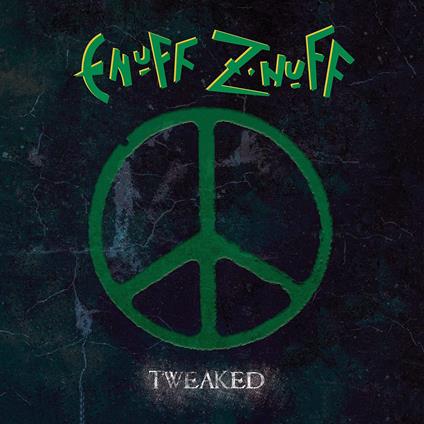 Tweaked (Green) - Vinile LP di Enuff Z'Nuff